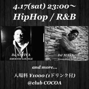 4月17日(土) HipHop / R&B @ 函館 club COCOA