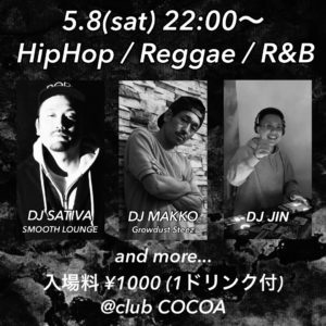 5月8日(土) HopHop / R&B @ 函館 club COCOA