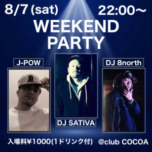 WEEKEND PARTY (HipHop/R&B/Reggae) @ 函館 club COCOA