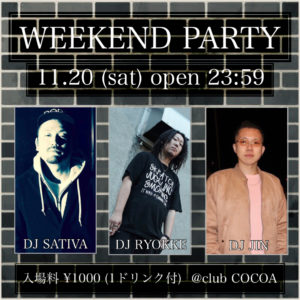 WEEKEND PARTY (HipHop/R&B) @ 函館 club COCOA