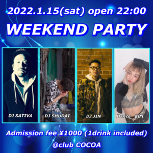 WEEKEND PARTY @ 函館club COCOA