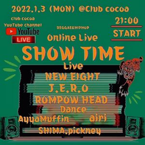 SHOW TIME @ 函館 club COCOA