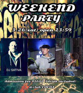 WEEKEND PARTY (HipHop/R&B) @ 函館 club COCOA