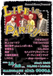 LIFE is PARTY FINAL @ club COCOA