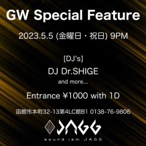 sound ism JAGG  GW Special Feature 4日目 @ sound ism JAGG