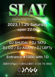 SLAY (HipHop/R&B/TOP40/Disco @ sound ism JAGG