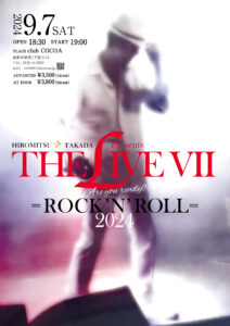 THE LIVE Ⅶ =ROCK'N'ROLL= 2024 @ 函館club COCOA 