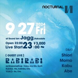 NOCTURNAL (House Music/Techno) @ sound ism JAGG