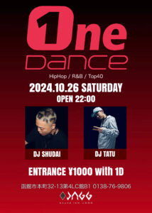 One Dance (HipHop/R&B/Top40) @ 函館市本町32-13第4LC館B1