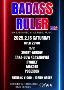 BADASS RULER vol.2 @ sound ism JAGG