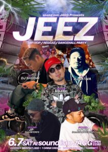JEEZ @ sound ism JAGG