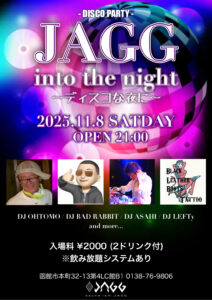 JAGG into the night  〜ディスコな夜に〜 @ sound ism JAGG