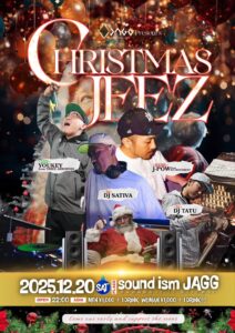 CHRISTMAS JEEZ (HipHop/R&B/Reggae) @ sound ism JAGG