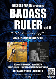 BADASS RULER vol6 〜1st Anniversary〜 @ sound ism JAGG