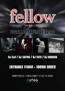 fellow 〜HIPHOP / R&B PARTY〜 @ sound ism JAGG