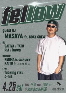 fellow 〜HipHop / R&B Party〜 @ sound ism JAGG
