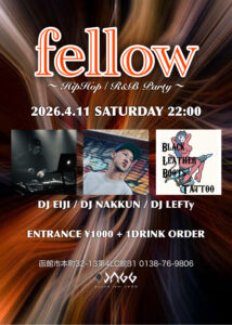 fellow 〜HipHop / R&B Party〜 @ sound ism JAGG