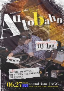 Autobahn (HipHop/R&B) @ sound ism JAGG