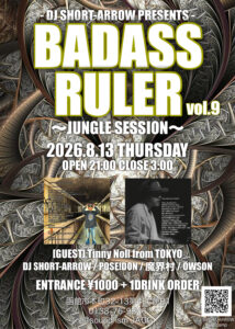 BADASS RULER vol.9 〜JUNGLE SESSION〜 @ sound ism JAGG