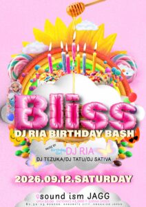 Bliss (HipHop/R&B) @ sound ism JAGG