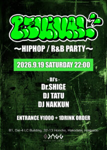 REVIVAL  〜HipHop / R&B PARTY〜 @ sound ism JAGG